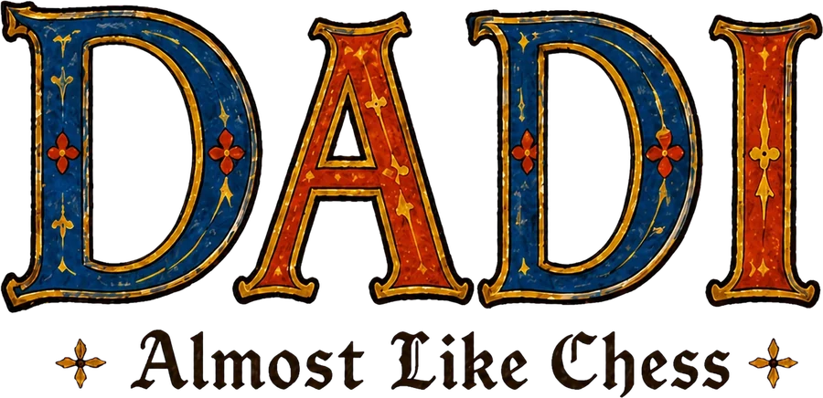 DADI — almost like chess